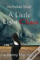 A Little Light Chaos