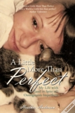 Capa do artigo A Little More Than Perfect: My Life With