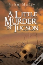 A Little Murder In Tucson