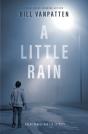 A Little Rain - Preview