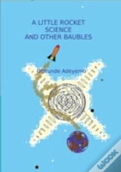 Capa do artigo A Little Rocket Science And Other Baubels