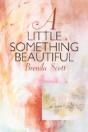 A Little Something Beautiful - Preview