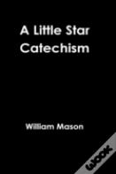A Little Star Catechism