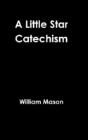 A Little Star Catechism - Preview