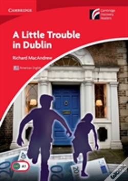 Capa do artigo A Little Trouble In Dublin Level 1 Beginner/Elementary American English Edition