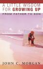 A Little Wisdom For Growing Up, Second And Expanded Edition - Preview