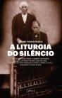 A Liturgia do Silêncio - Preview