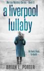 A Liverpool Lullaby - Preview
