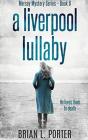 A Liverpool Lullaby - Preview
