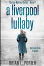 A Liverpool Lullaby - Preview