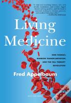 A Living Medicine