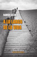 A Lo Largo De La Vida