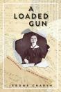 A Loaded Gun - Preview