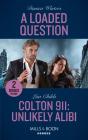 A Loaded Question / Colton 911: Unlikely Alibi - Preview
