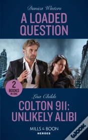 Capa do artigo A Loaded Question / Colton 911: Unlikely Alibi