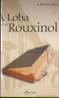 A Loba e o Rouxinol