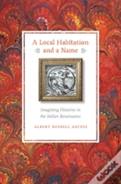 A Local Habitation And A Name