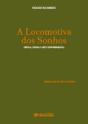 A Locomotiva dos Sonhos - Preview
