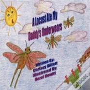 A Locust Ate My Daddy'S Underwears