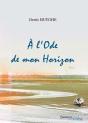 A L'Ode De Mon Horizon - Preview