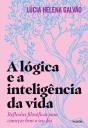 A Lógica E A Inteligência Da Vida - Preview