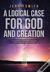 Capa do artigo A Logical Case For God And Creation