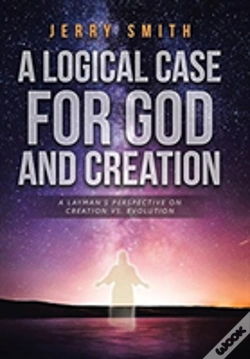 Capa do artigo A Logical Case For God And Creation