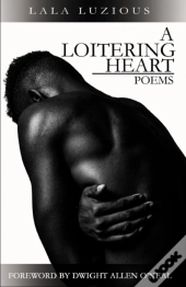 A Loitering Heart