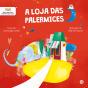 A Loja das Palermices - Preview