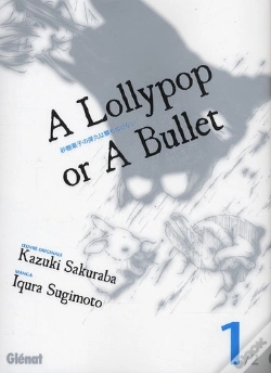 Capa do artigo A Lollipop Or A Bullet T01