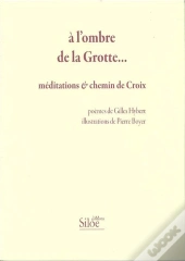 A L'Ombre De La Grotte......