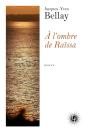 À L'Ombre De Raïssa - Preview