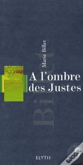 À L'Ombre Des Justes