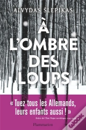 A L'Ombre Des Loups