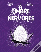 À L'Ombre Des Nervures