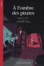 A L'Ombre Des Pirates - Preview