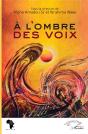 A L'Ombre Des Voix - Preview