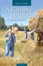 A L'Ombre Du Clocher T04 - Au Rythme Des Saisons - Preview