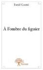 A L?Ombre Du Figuier - Preview