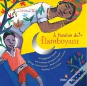 À L'Ombre Du Flamboyant