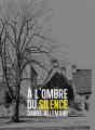 À L'Ombre Du Silence - Preview