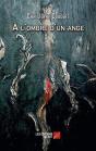 À L'Ombre D'Un Ange - Preview