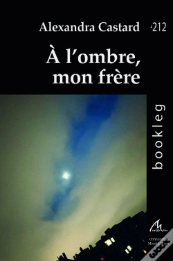 Capa do artigo À L'Ombre, Mon Frère