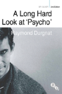 A Long Hard Look At 'Psycho' - Preview