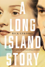 A Long Island Story - Preview