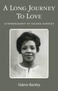 A Long Journey To Love