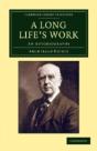 A Long Life'S Work - Preview