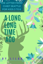A Long Long Time Ago
