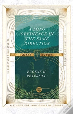Capa do artigo A Long Obedience In The Same Direction Bible Study