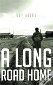 A Long Road Home